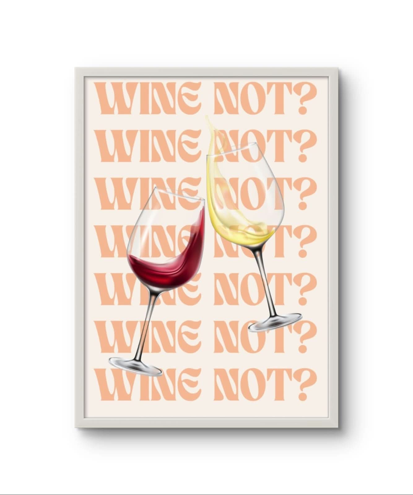 Wine Not?