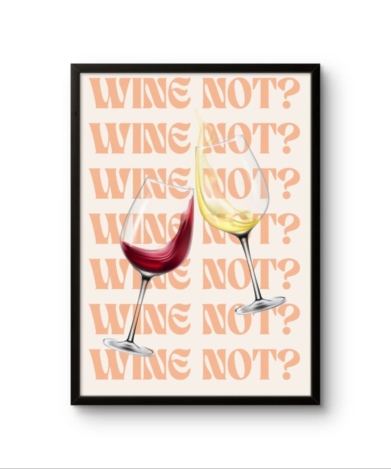 Wine Not?