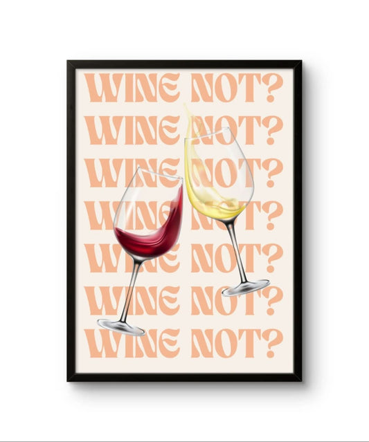 Wine Not?